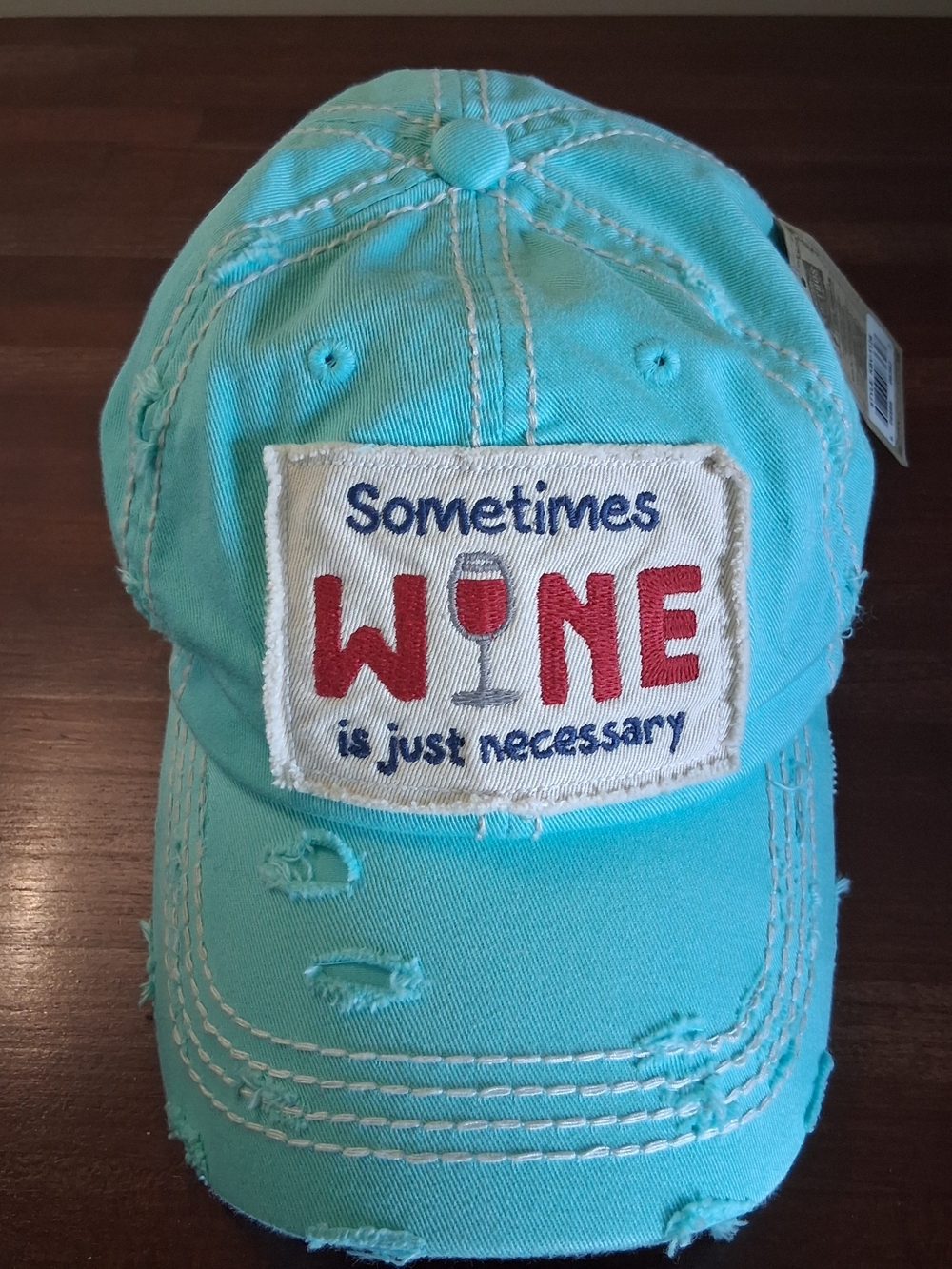 KBETHOS Turquoise Distressed Baseball Cap "Sometimes Wine Is Just Necessary"